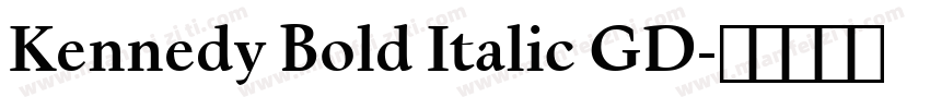 Kennedy Bold Italic GD字体转换